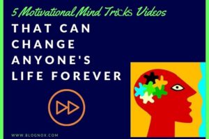 5 Motivational Mind Triсkѕ Videos That Can Change Anyone’s Life Forever