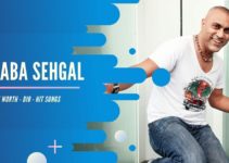 Baba Sehgal Net Worth 2021 – Bio, Hit Songs